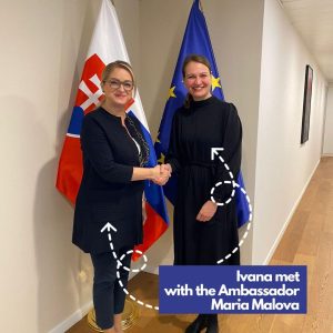 Ivana Maleš with the Ambassador Maria Malova